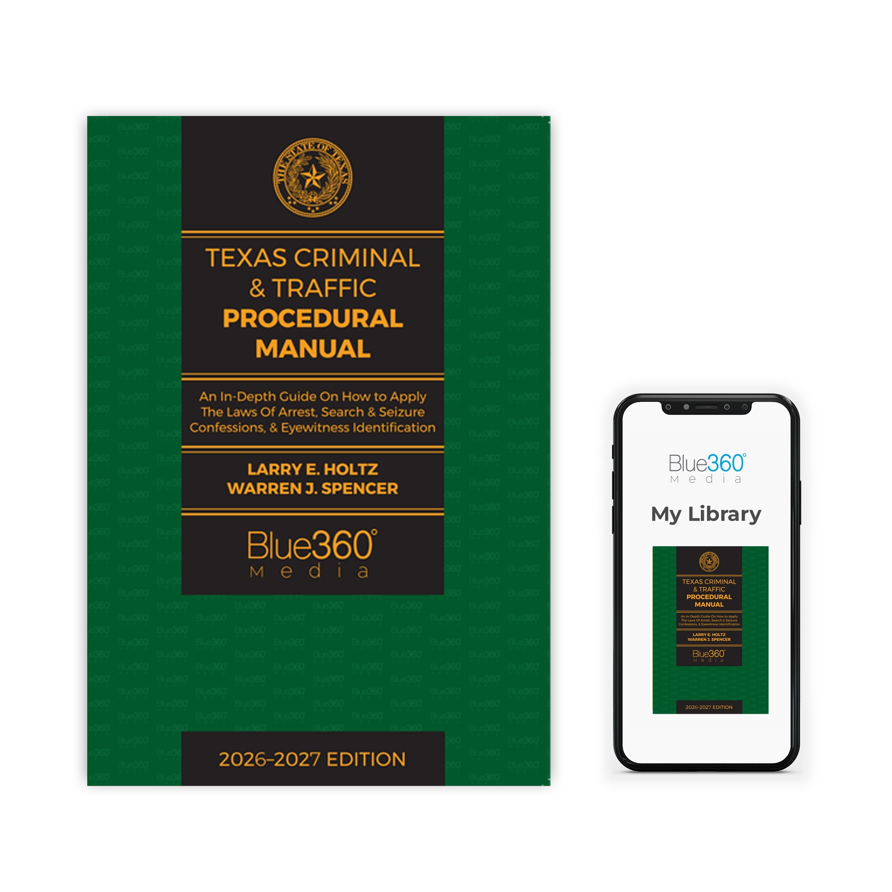 Texas Criminal & Traffic Procedural Manual | Blue360° Media