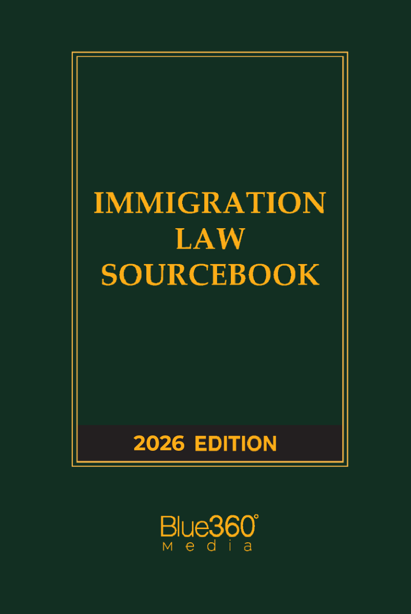 Immigration Law Sourcebook | Blue360° Media